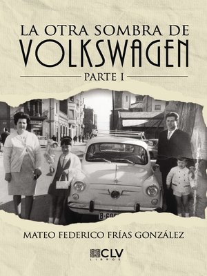 cover image of La otra sombra de Volkswagen